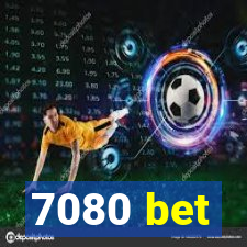 7080 bet